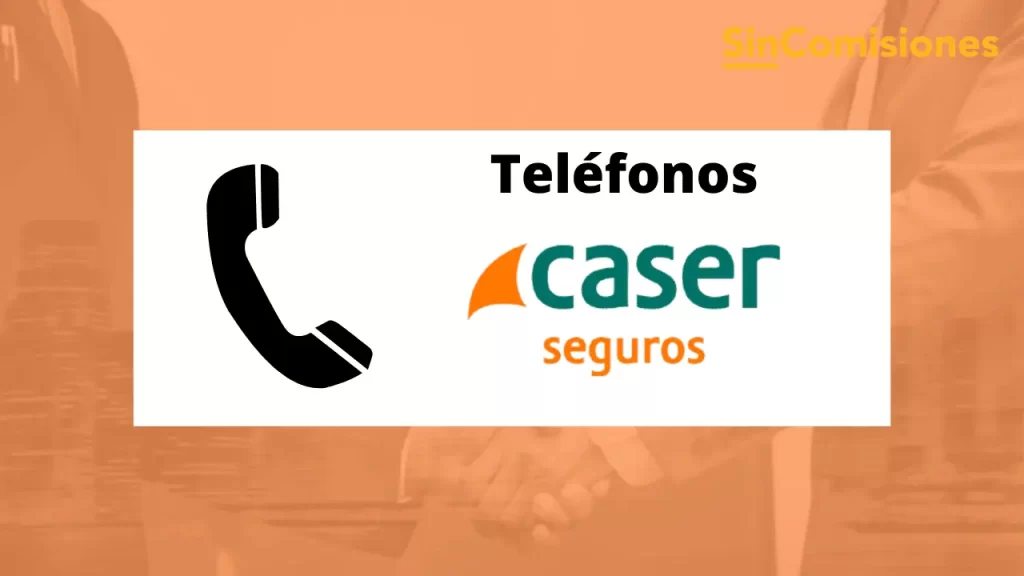 Teléfono Gratuito de Caser Seguros Hogar